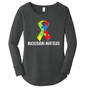 Special Education Autism Awareness Teacher Inclusion Matters Women's Perfect Tri Tunic Long Sleeve Shirt