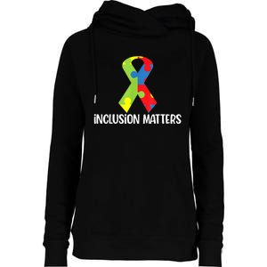 Special Education Autism Awareness Teacher Inclusion Matters Womens Funnel Neck Pullover Hood