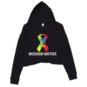 Special Education Autism Awareness Teacher Inclusion Matters Crop Fleece Hoodie