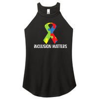 Special Education Autism Awareness Teacher Inclusion Matters Women's Perfect Tri Rocker Tank