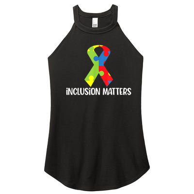 Special Education Autism Awareness Teacher Inclusion Matters Women’s Perfect Tri Rocker Tank