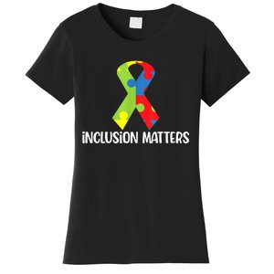 Special Education Autism Awareness Teacher Inclusion Matters Women's T-Shirt