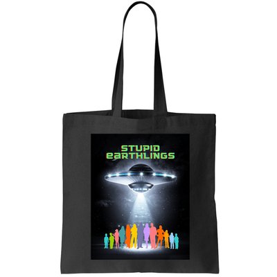 Stupid Earthlings Alien Bag