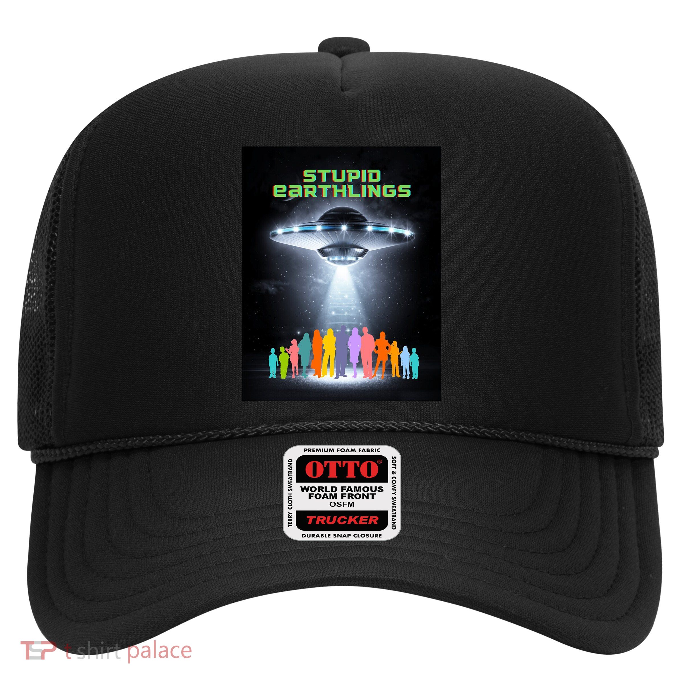 Stupid Earthlings Alien Trucker Hat
