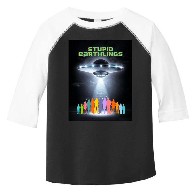 Stupid Earthlings Alien Toddler Fine Jersey T-Shirt