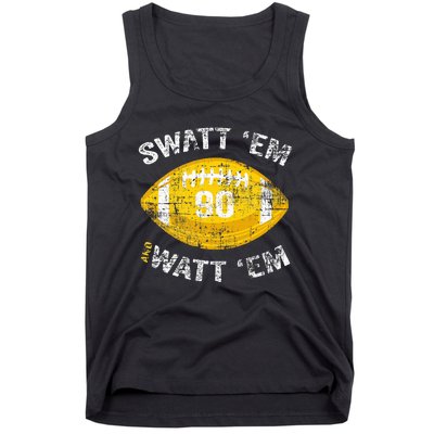 Swatt ‘Em And Watt ‘Em Football Vintage Tank Top