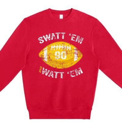 Swatt ‘Em And Watt ‘Em Football Vintage Premium Crewneck Sweatshirt