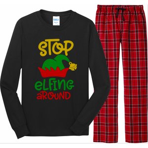 Stop Elfing Around Christmas Elf Funny Novelty Holiday Item Meaningful Gift Long Sleeve Pajama Set