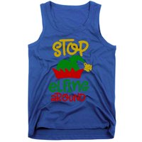 Stop Elfing Around Christmas Elf Funny Novelty Holiday Item Meaningful Gift Tank Top