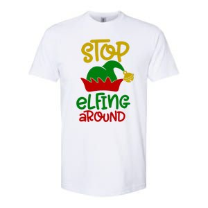 Stop Elfing Around Christmas Elf Funny Novelty Holiday Item Meaningful Gift Softstyle CVC T-Shirt