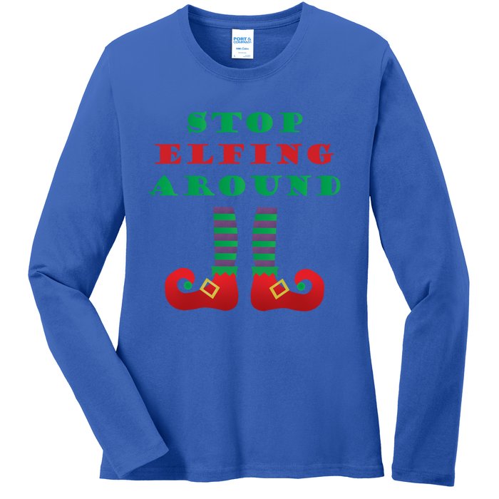 Stop Elfing Around Christmas Elf Shoes Funny Holiday Saying Gift Ladies Long Sleeve Shirt