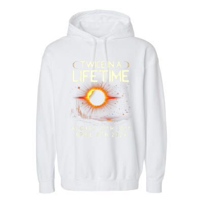 Solar Eclipse Astronomy Twice In Lifetime 2024 Solar Eclipse Garment-Dyed Fleece Hoodie