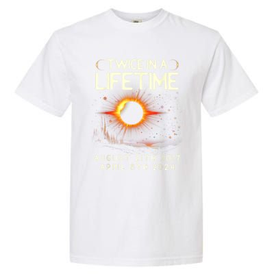 Solar Eclipse Astronomy Twice In Lifetime 2024 Solar Eclipse Garment-Dyed Heavyweight T-Shirt