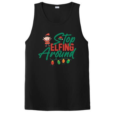 Stop Elfing Around Holiday Lights Christmas Humor Novelty Great Gift PosiCharge Competitor Tank