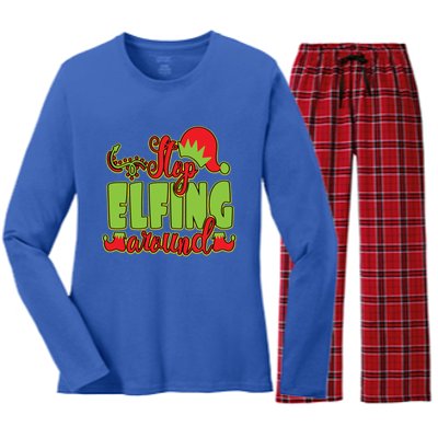 Stop Elfing Around! A Perfect Meme And A Great Gift! Cool Gift Women's Long Sleeve Flannel Pajama Set 