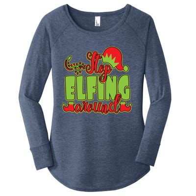 Stop Elfing Around! A Perfect Meme And A Great Gift! Cool Gift Women's Perfect Tri Tunic Long Sleeve Shirt