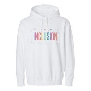 Special Education Autism Awareness Teacher Inclusion Matters Gift Garment-Dyed Fleece Hoodie