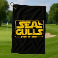 Seagulls Stop it Now Golf Towel