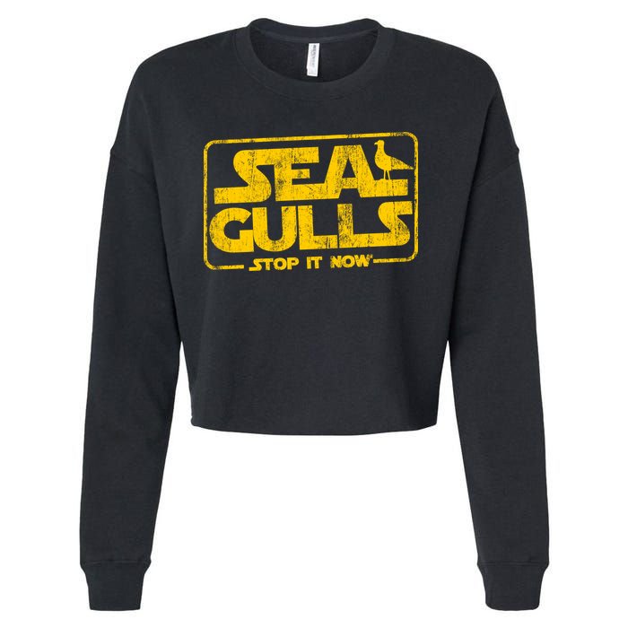 Seagulls Stop it Now Cropped Pullover Crew