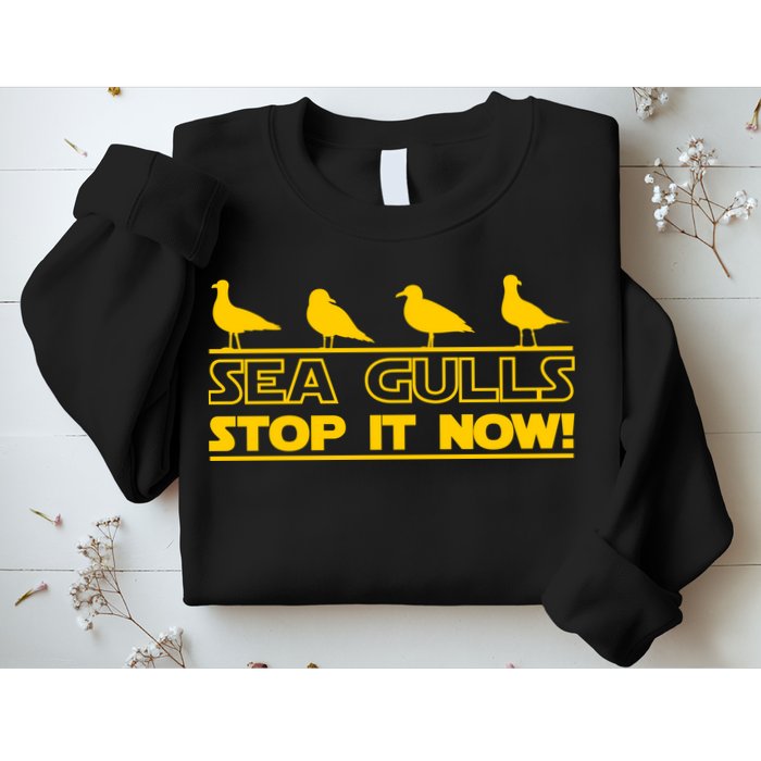 Seagulls Stop it Now Funny Meme Sweatshirt
