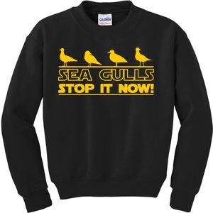 Seagulls Stop it Now Funny Meme Kids Sweatshirt