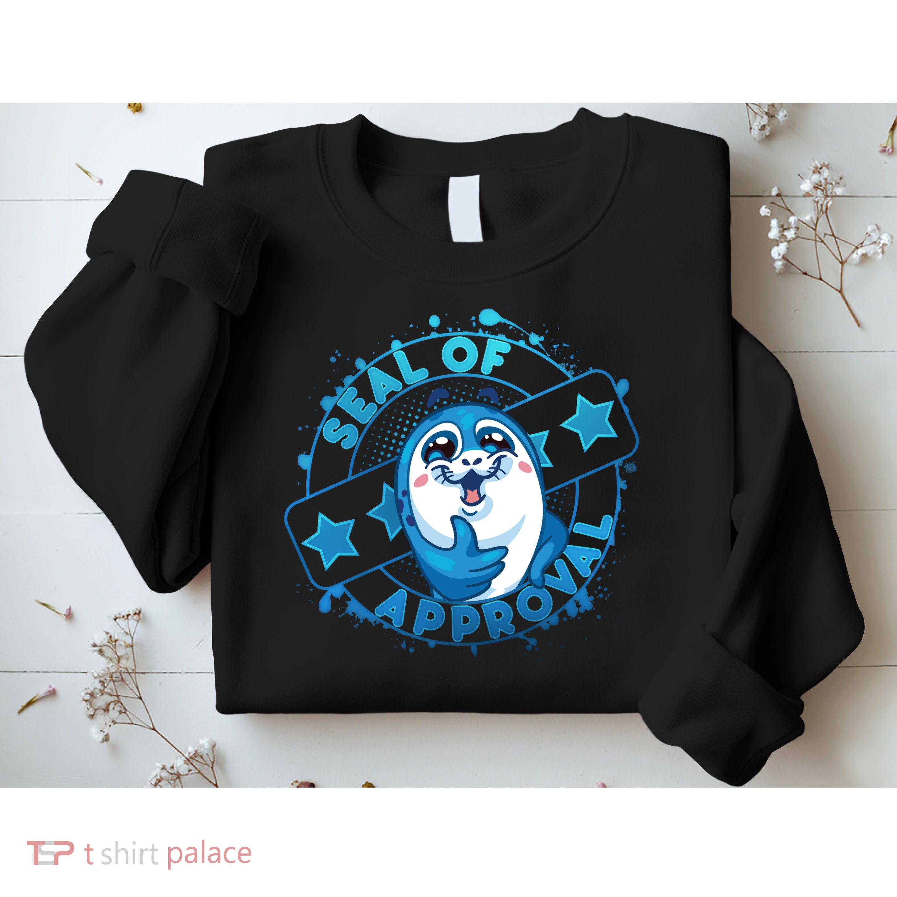 Seal Of Approval Sweatshirt