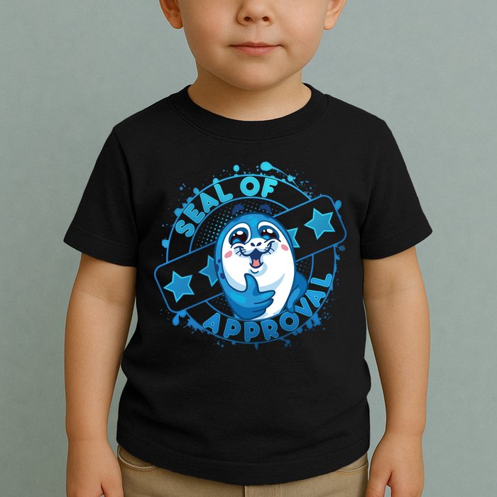 Seal Of Approval Toddler T-Shirt