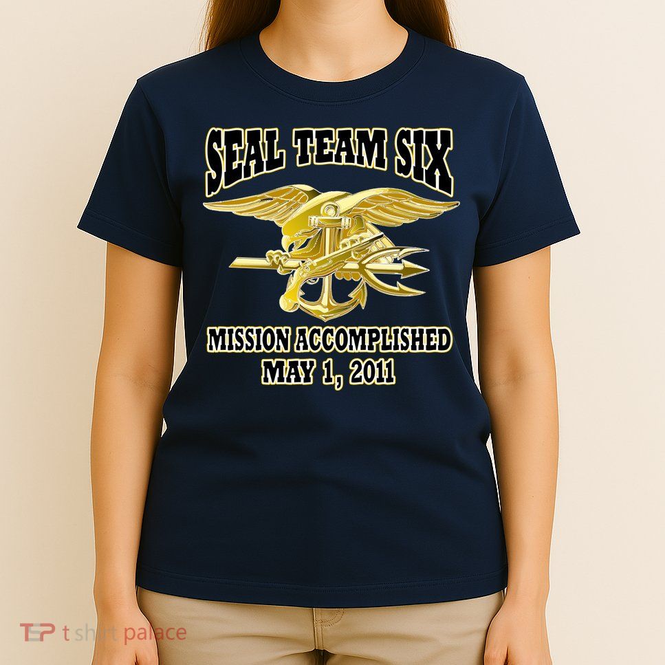 Seal Team Six Mission Accomplished May 2011  T-Shirt