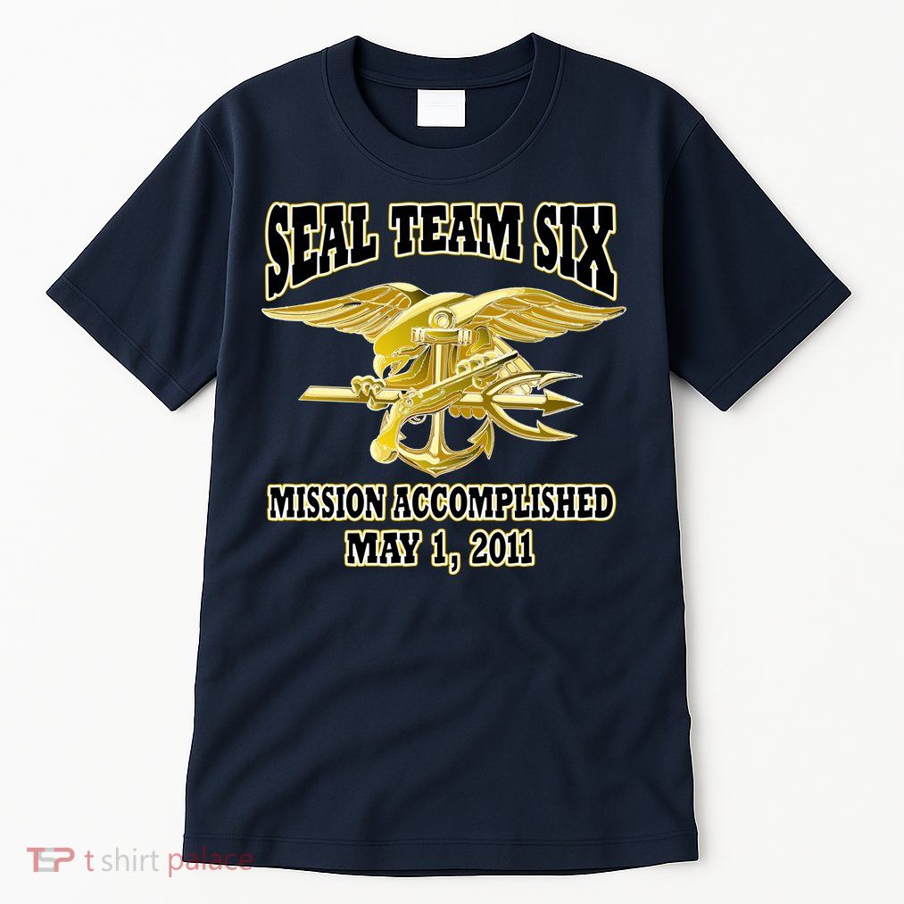 Seal Team Six Mission Accomplished May 2011  Tall T-Shirt