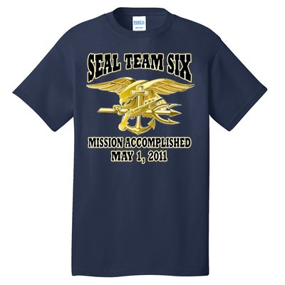 Seal Team Six Mission Accomplished May 2011  Tall T-Shirt