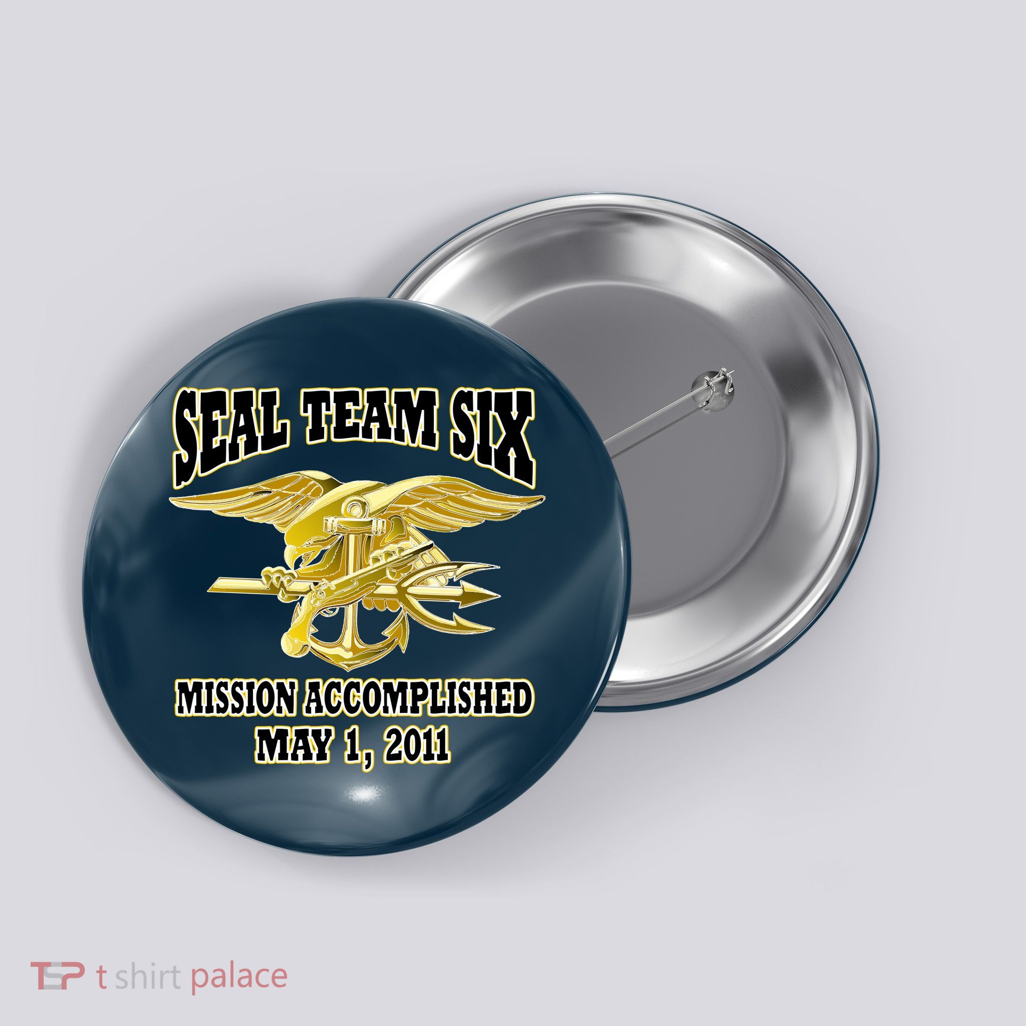 Seal Team Six Mission Accomplished May 2011  Button