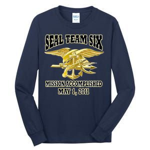 Seal Team Six Mission Accomplished May 2011  Tall Long Sleeve T-Shirt