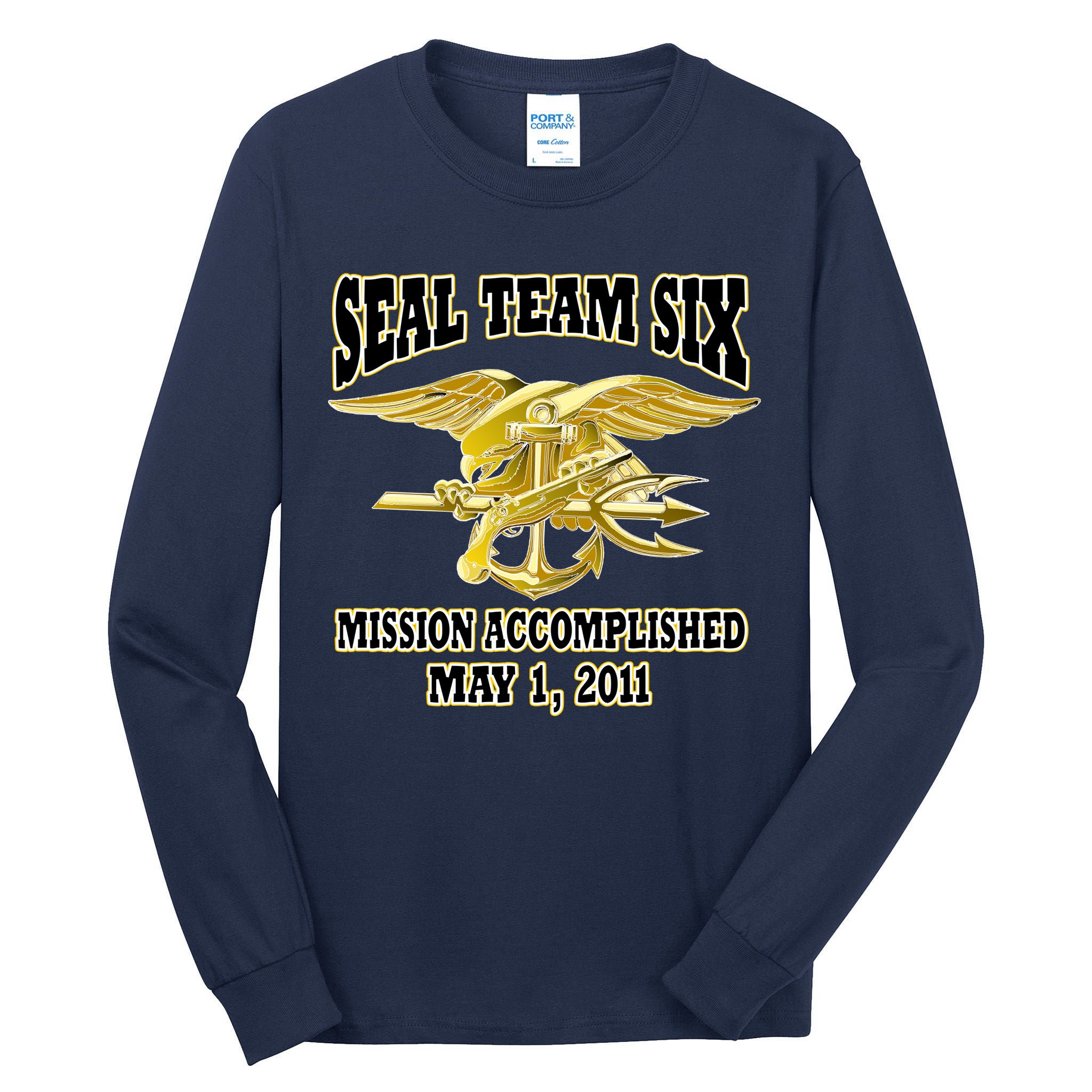 Seal Team Six Mission Accomplished May 2011  Tall Long Sleeve T-Shirt