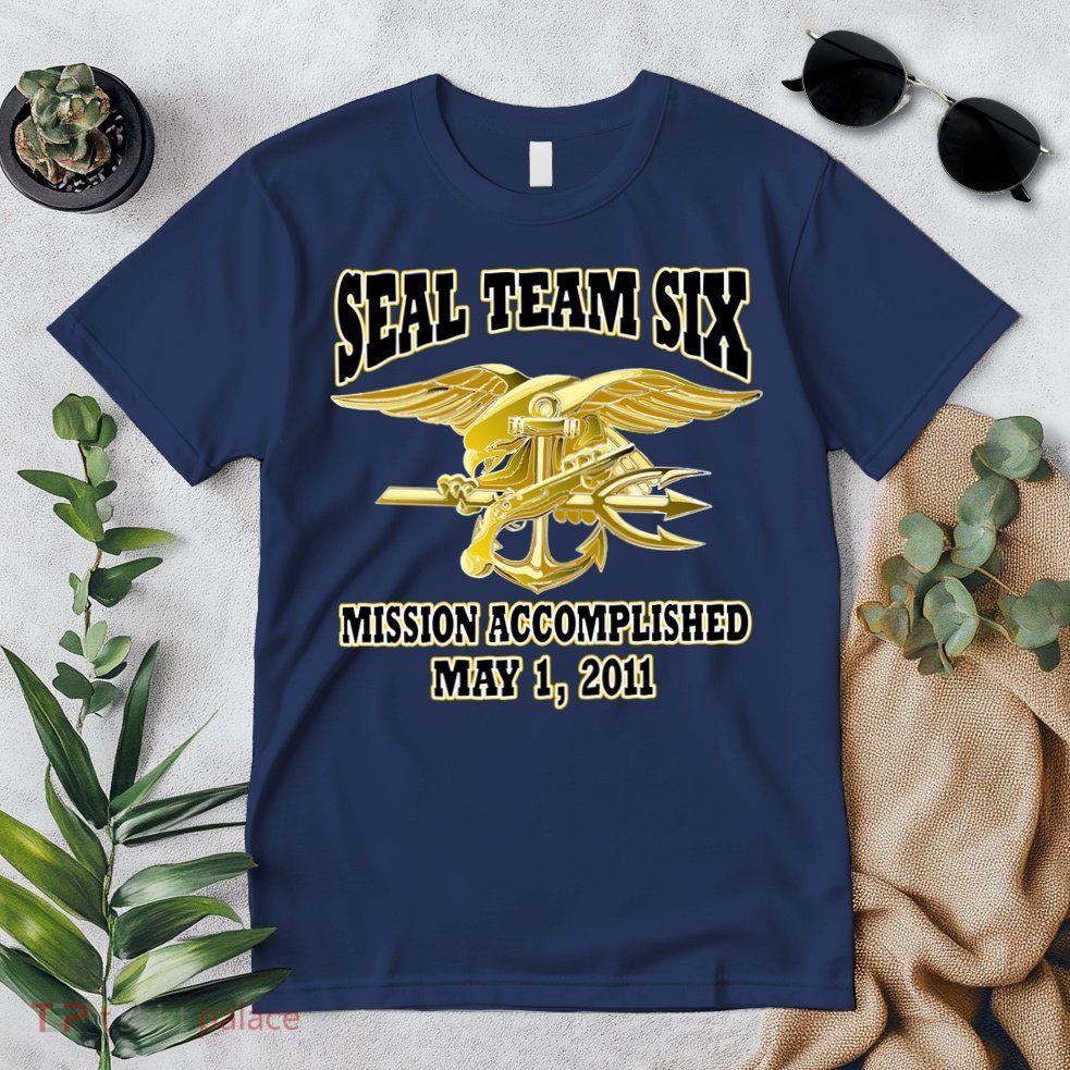 Seal Team Six Mission Accomplished May 2011  Premium T-Shirt