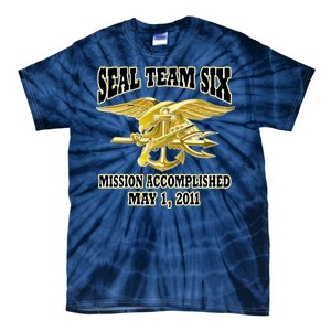 Seal Team Six Mission Accomplished May 2011  Tie-Dye T-Shirt