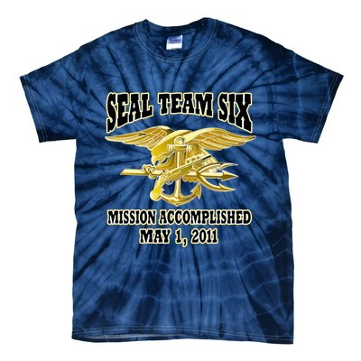 Seal Team Six Mission Accomplished May 2011  Tie-Dye T-Shirt