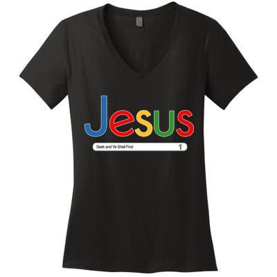 Search Jesus Seek And Ye Shall Find Women's V-Neck T-Shirt