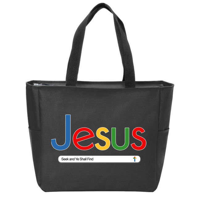 Search Jesus Seek And Ye Shall Find Zip Tote Bag