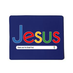 Search Jesus Seek And Ye Shall Find Mousepad