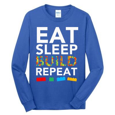 Sleep Eat Build Repeat Building Blocks Bricks Master Builder Tall Long Sleeve T-Shirt