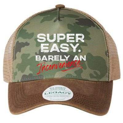 Super Easy Barely An Inconvenience Funny Pitch Meeting Legacy Tie Dye Trucker Hat