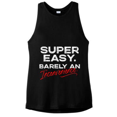 Super Easy Barely An Inconvenience Funny Pitch Meeting Ladies PosiCharge Tri-Blend Wicking Tank