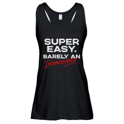 Super Easy Barely An Inconvenience Funny Pitch Meeting Ladies Essential Flowy Tank