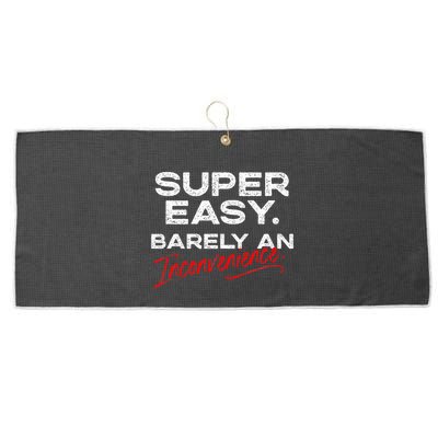 Super Easy Barely An Inconvenience Funny Pitch Meeting Large Microfiber Waffle Golf Towel