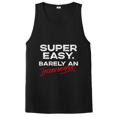 Super Easy Barely An Inconvenience Funny Pitch Meeting PosiCharge Competitor Tank