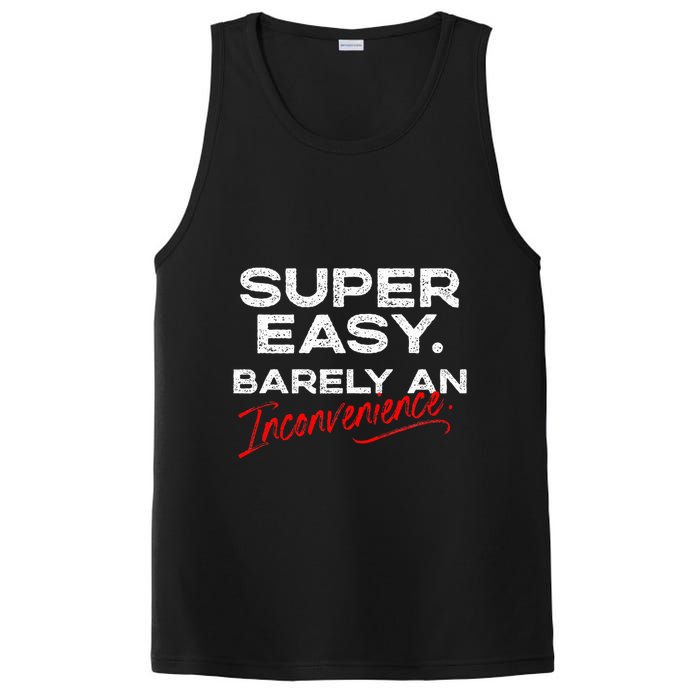 Super Easy Barely An Inconvenience Funny Pitch Meeting PosiCharge Competitor Tank