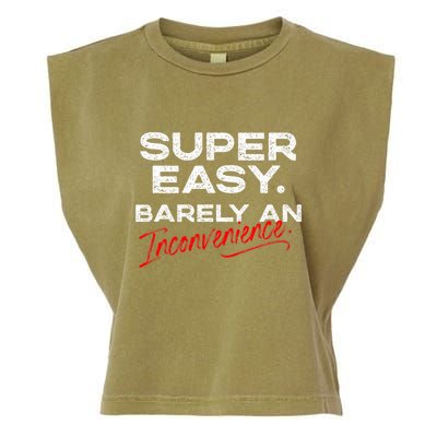 Super Easy Barely An Inconvenience Funny Pitch Meeting Garment-Dyed Women's Muscle Tee