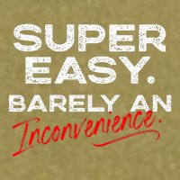 Super Easy Barely An Inconvenience Funny Pitch Meeting Garment-Dyed Women's Muscle Tee