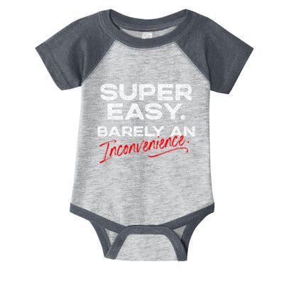 Super Easy Barely An Inconvenience Funny Pitch Meeting Infant Baby Jersey Bodysuit