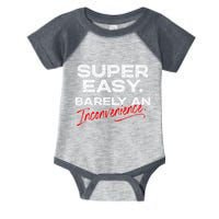 Super Easy Barely An Inconvenience Funny Pitch Meeting Infant Baby Jersey Bodysuit